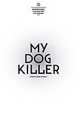 Můj pes Killer